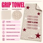 I Want a Latina Grip Towel