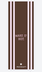 Make It Hot - Grip Towel