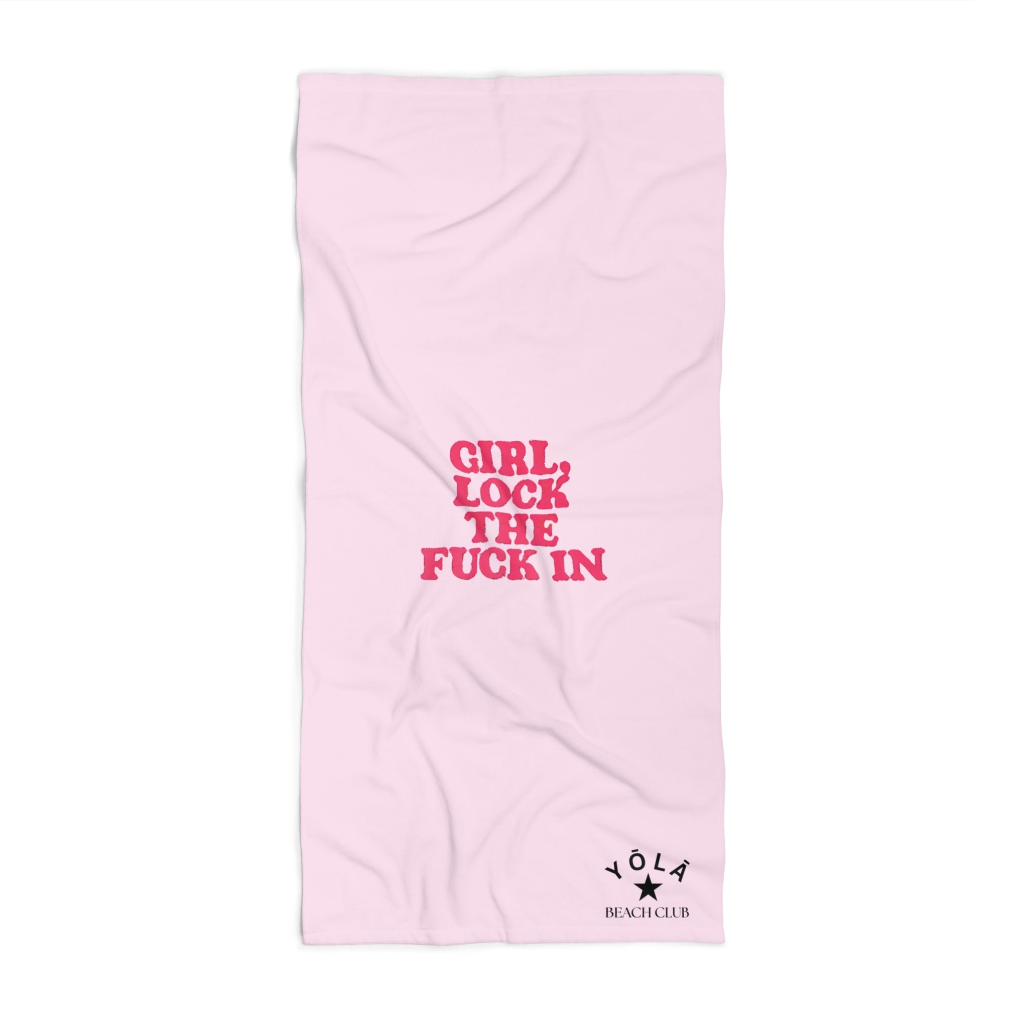 Lock TF In Go-To Towel of YOLA SCULPT featuring the phrase "Girl, Lock The F In" on a white background, with a soft and absorbent polyester-cotton blend ideal for beach days, poolside relaxation, travel, and everyday use
